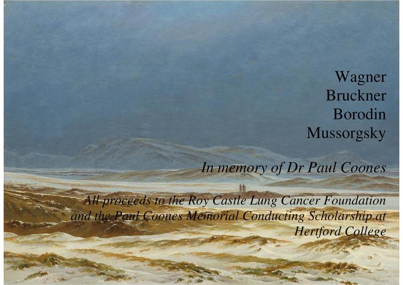 Banner with the names 'Wagner, Bruckner, Borodin, Mussorgsky'. Concert in memory of Dr Paul Coones.